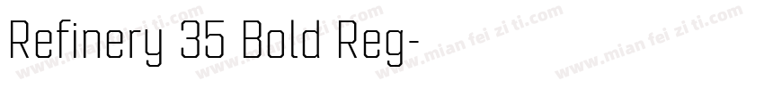 Refinery 35 Bold Reg字体转换